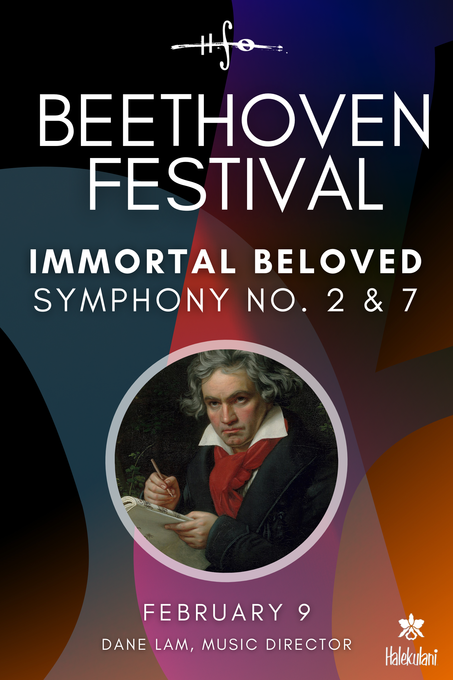 Immortal Beloved: Symphony No. 2 & 7 — Hawaiʻi Symphony Orchestra